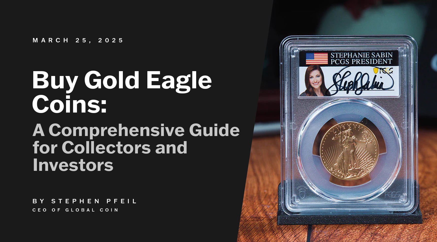 Collect Gold Eagle Coins, Tips for Smart Investors