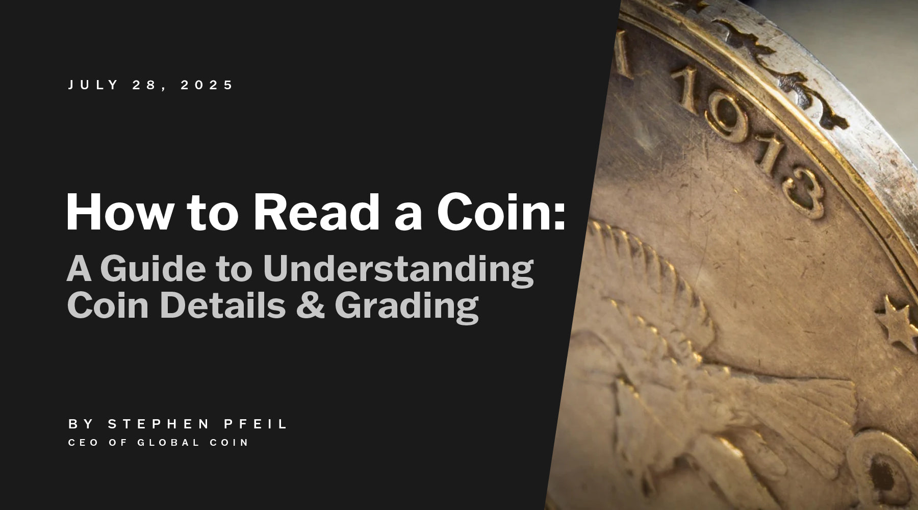 How to Read a Coin: A Guide to Understanding Coin Details and Grading