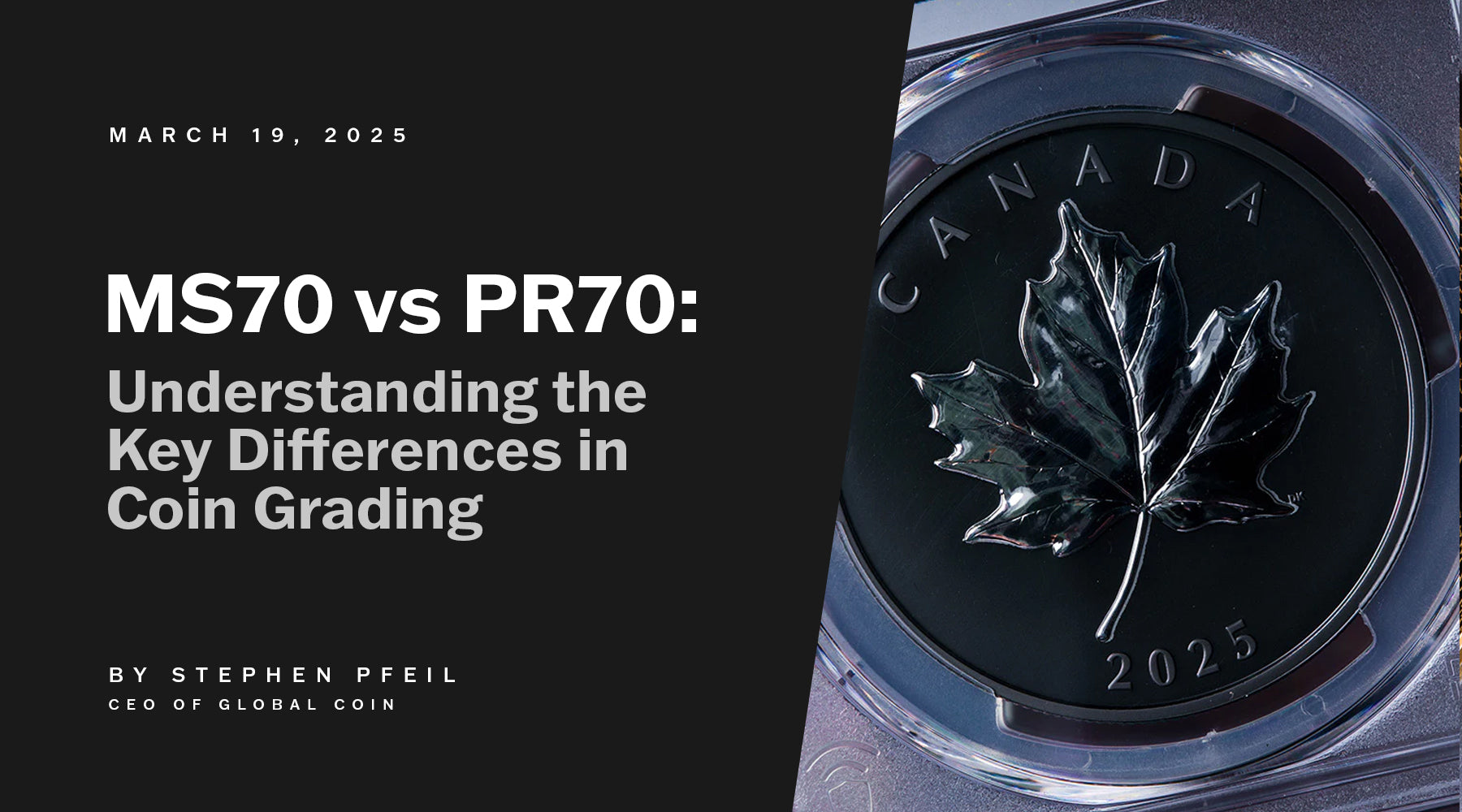 MS70 vs PR70: Understanding the Key Differences in Coin Grading