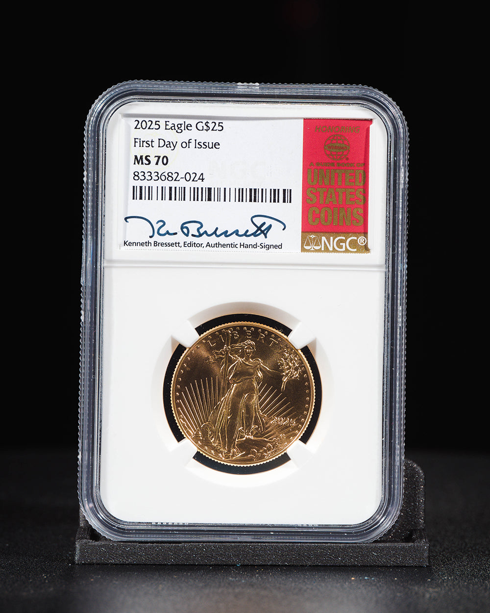 2025 $25 Gold Eagle | First Day of Issue NGC MS70 | Kenneth Bressett Autographed