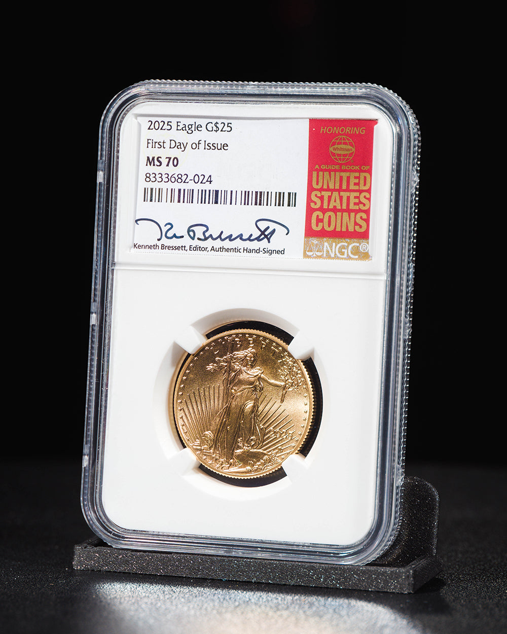 2025 $25 Gold Eagle | First Day of Issue NGC MS70 | Kenneth Bressett Autographed