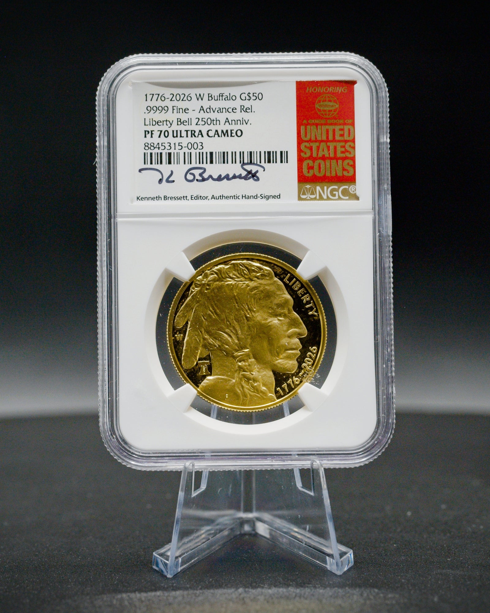 1776-2026 W 1 oz Liberty Bell Privy 250th Anniversary Gold Buffalo Advanced Release | NGC PF70 Ultra Cameo | Kenneth Bressett Autographed