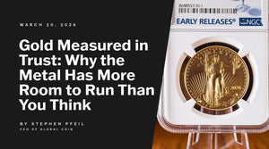 Gold Measured in Trust: Why the Metal Has More Room to Run Than You Think