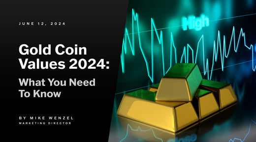 Gold Coin Values 2024: What Collectors and Investors Need to Know