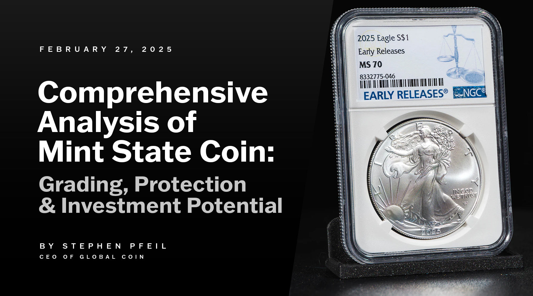 Comprehensive Analysis of Mint State Coin: Grading, Protection, and Investment Potential