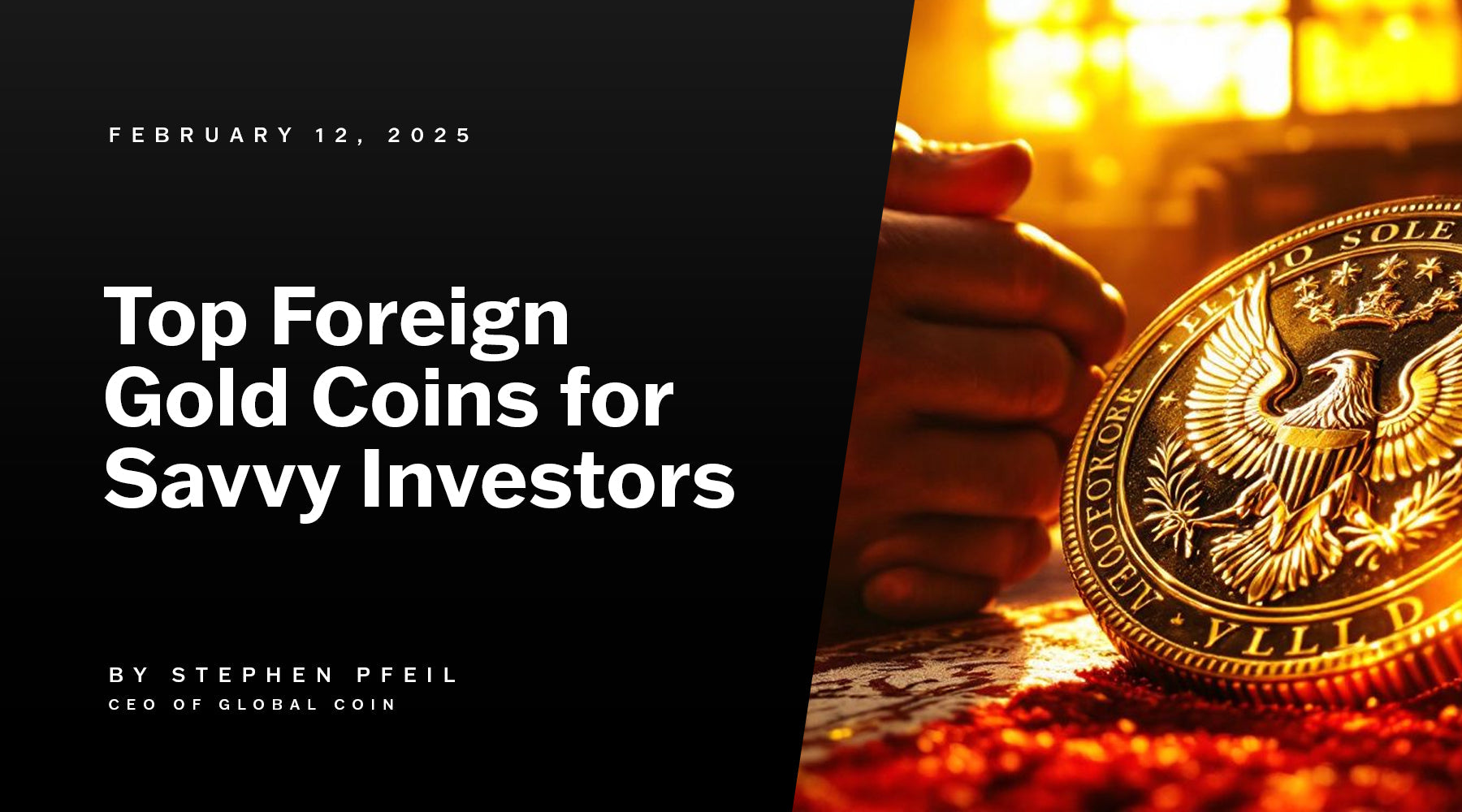 Top Foreign Gold Coins for Savvy Investors