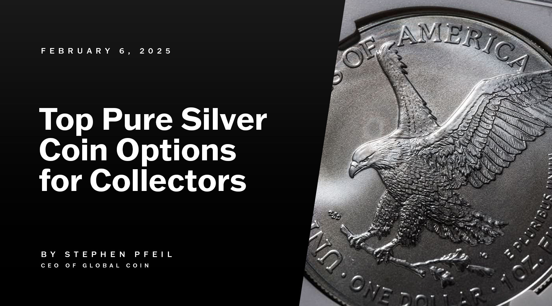 Top Pure Silver Coin Options for Collectors