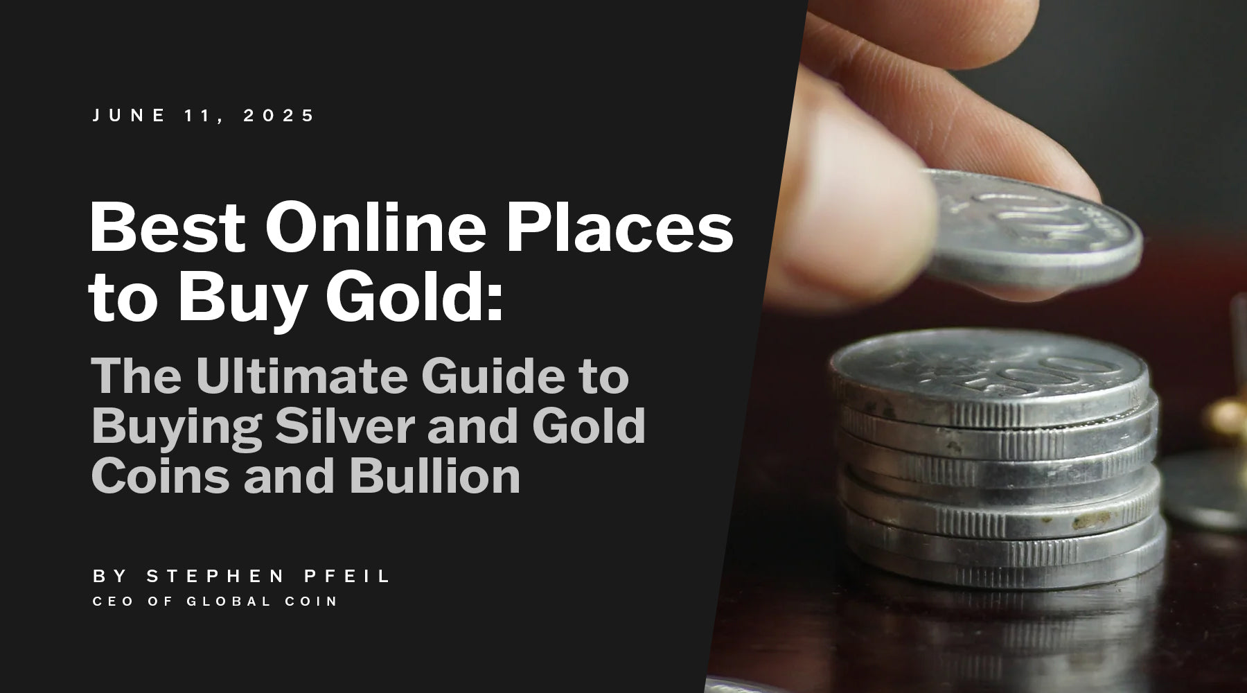 Best Online Places to Buy Gold: The Ultimate Guide to Buying Silver and Gold Coins and Bullion