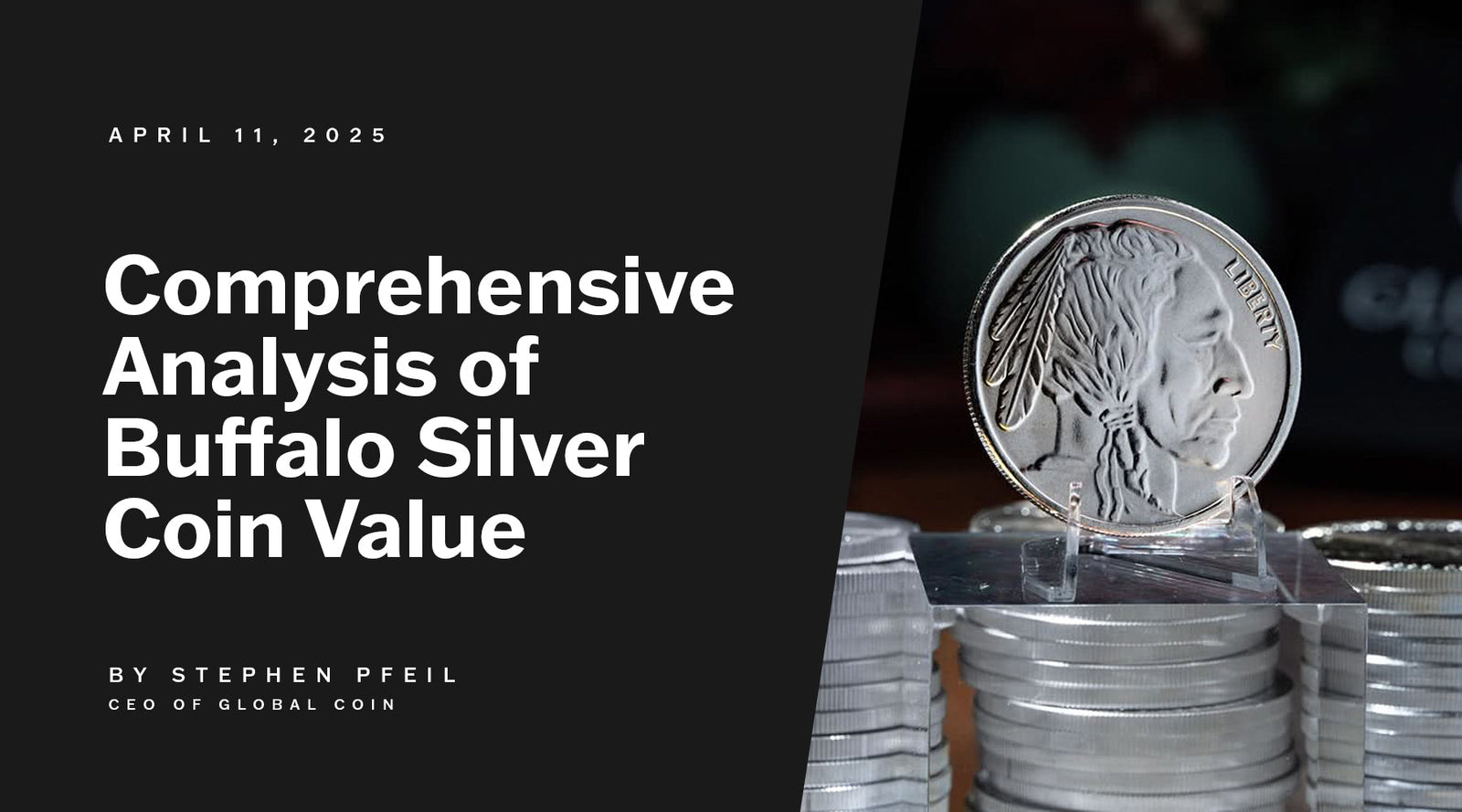 Comprehensive Analysis of Buffalo Silver Coin Value