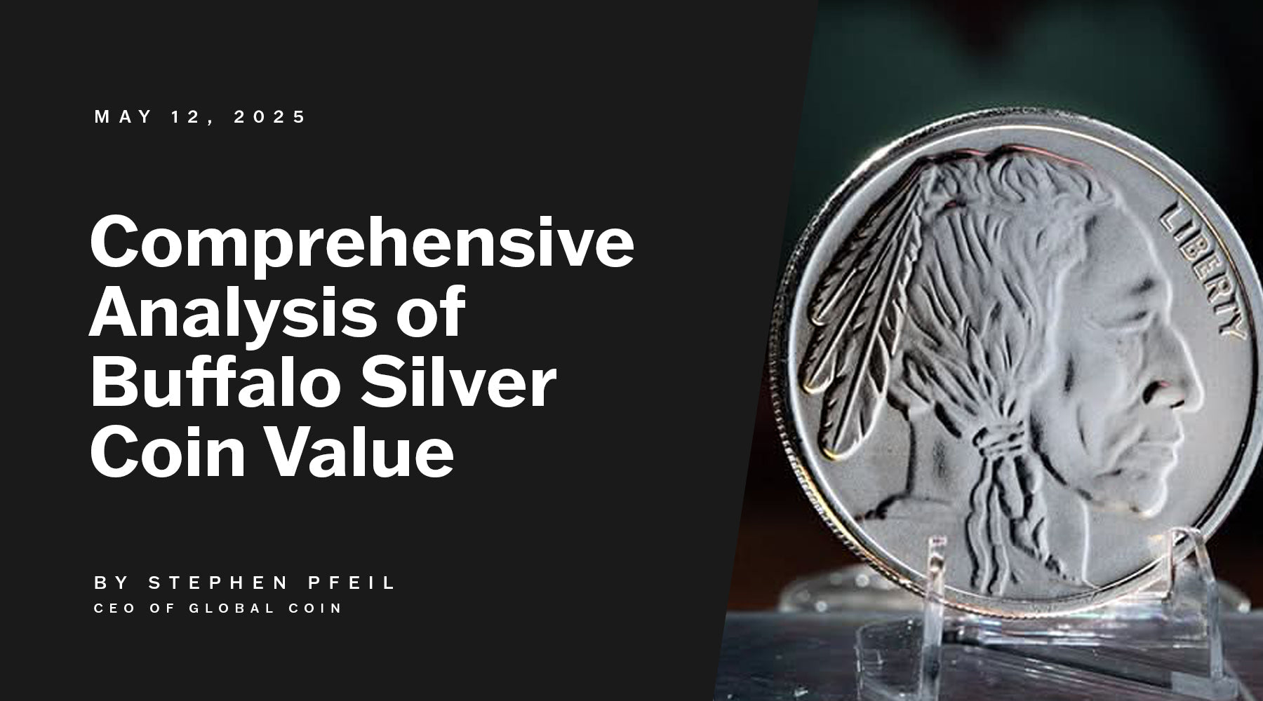 Comprehensive Analysis of Buffalo Silver Coin Value