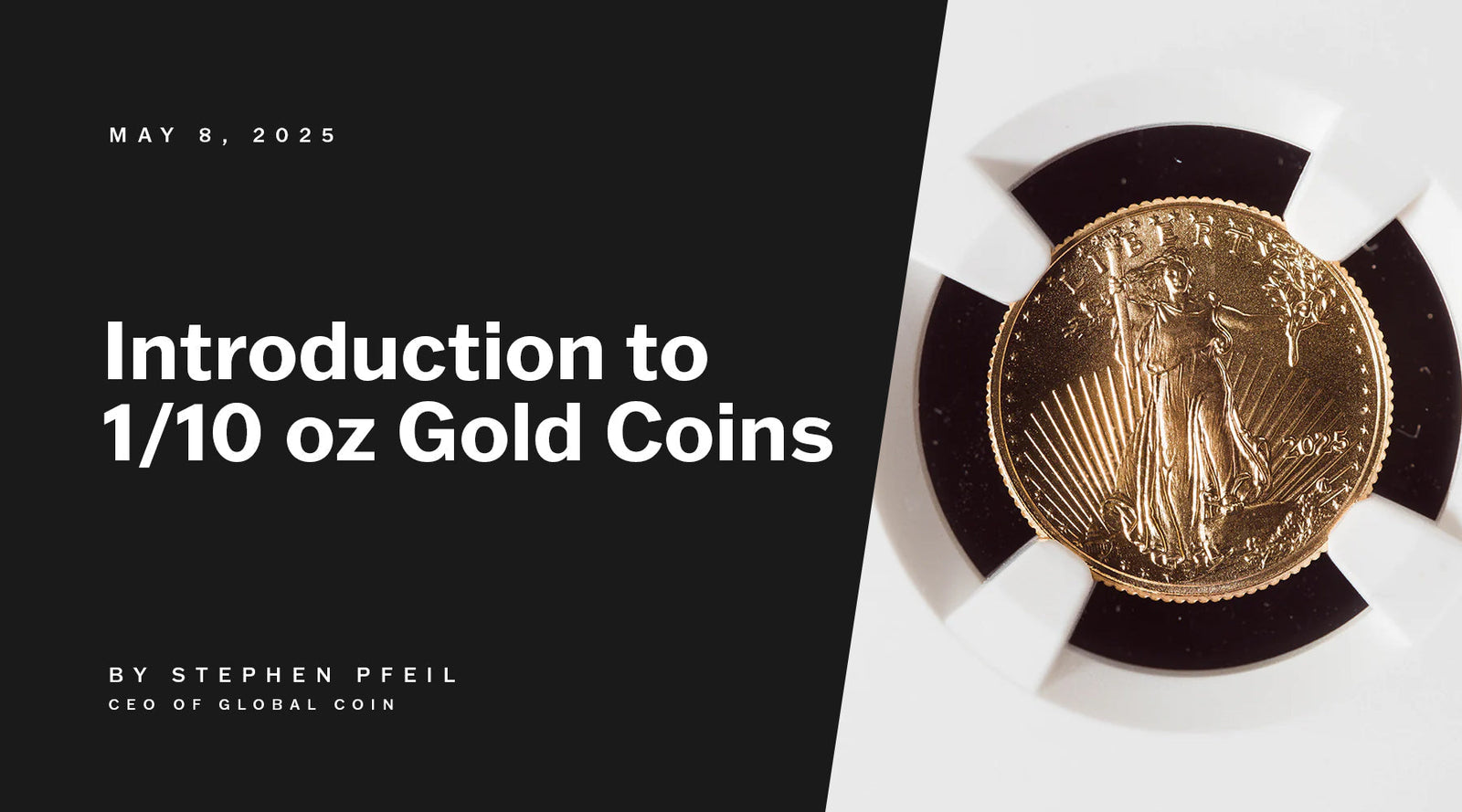 Introduction to 1/10 oz Gold Coins