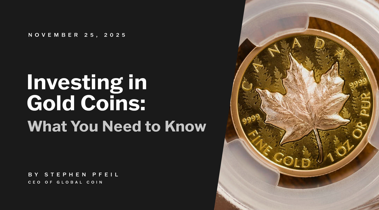 Investing in Gold Coins: What You Need to Know