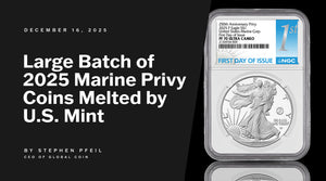 BREAKING NUMISMATIC NEWS: Large batch of 2025 Marine Privy Coins MELTED by U.S. Mint