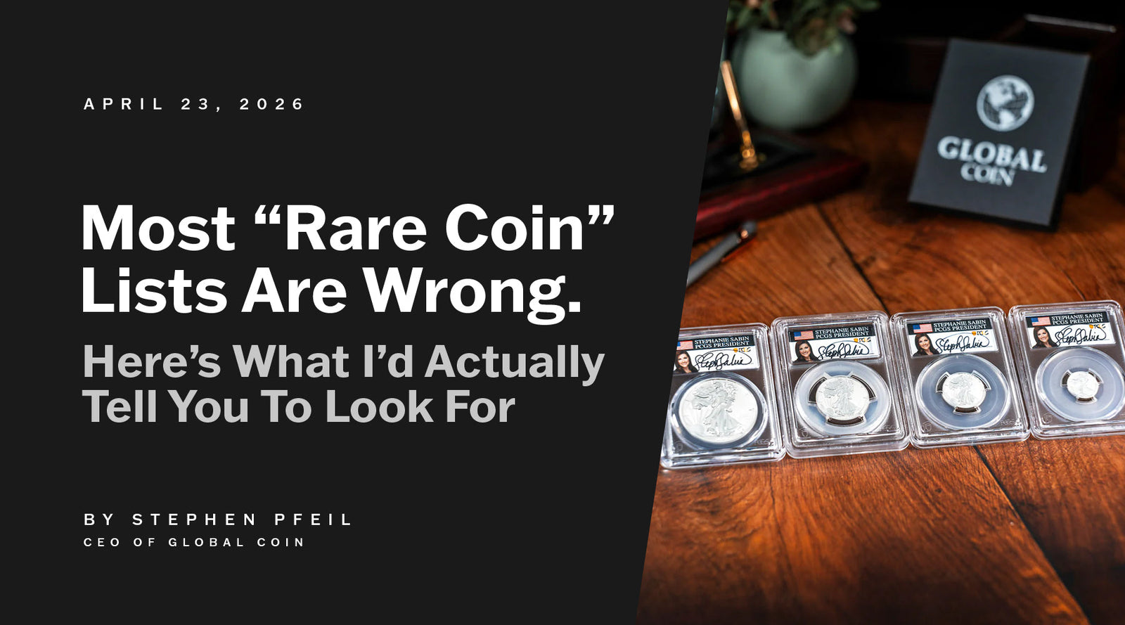 Most "Rare Coin" Lists Are Wrong. Here's What I'd Actually Tell You to Look For.