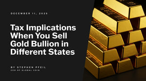 Tax Implications When You Sell Gold Bullion in Different States