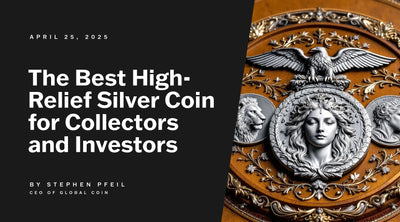 The Best High Relief Silver Coin for Collectors and Investors