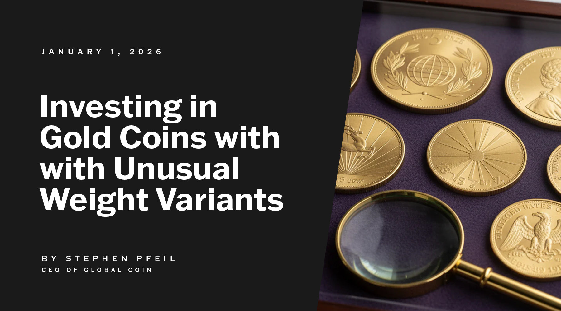 Investing in Gold Coins With Unusual Weight Variants