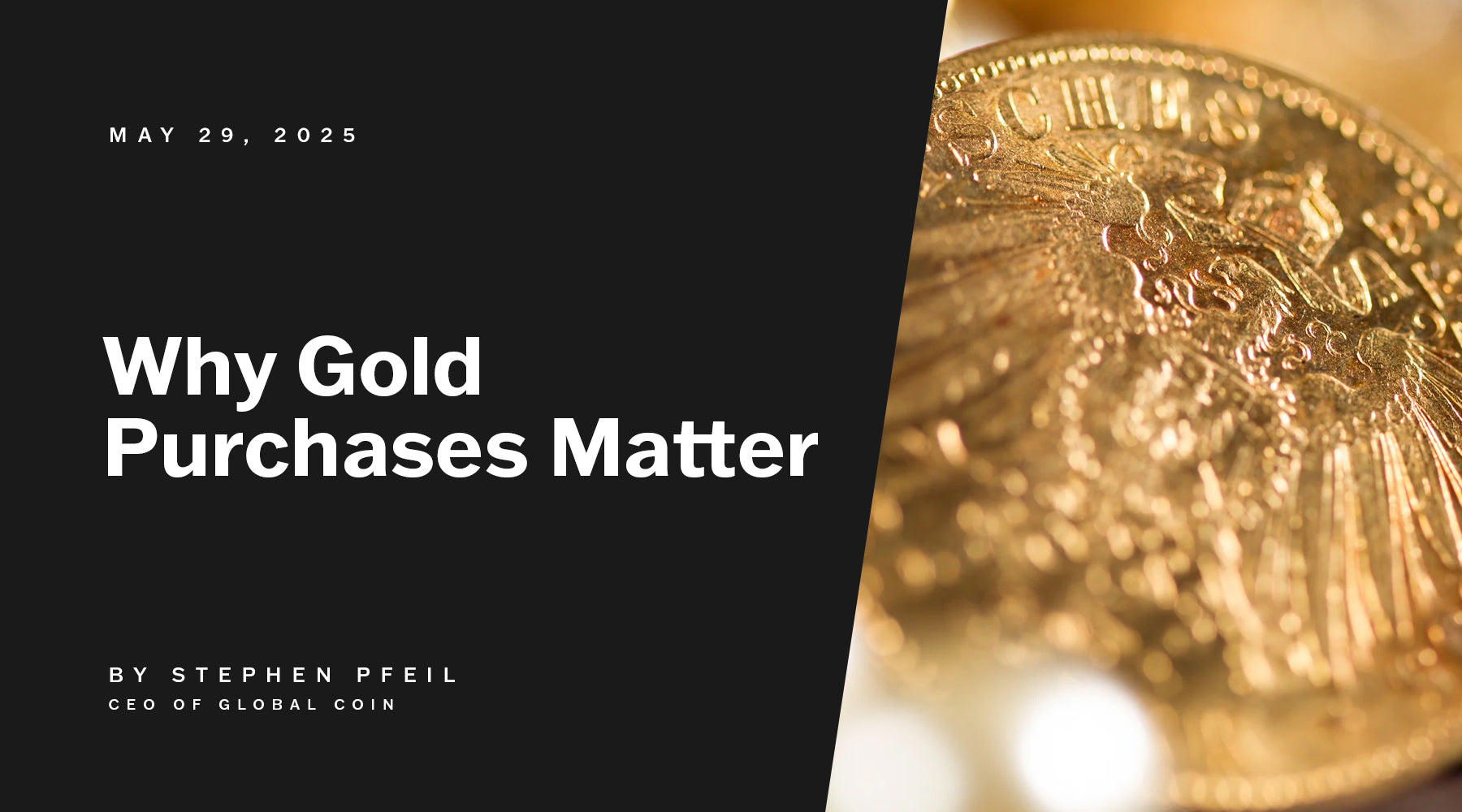 Why Gold Purchases Matter