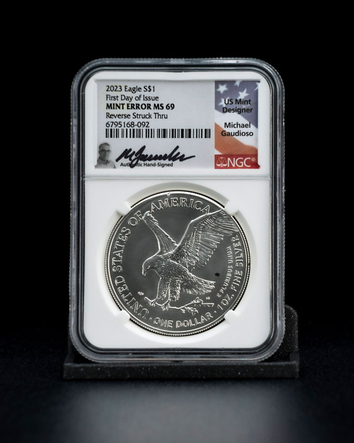 2023 S$1 Eagle | First Day of Issue Mint Error MS69 Reverse Struck Thru | Michael Gaudioso Autographed