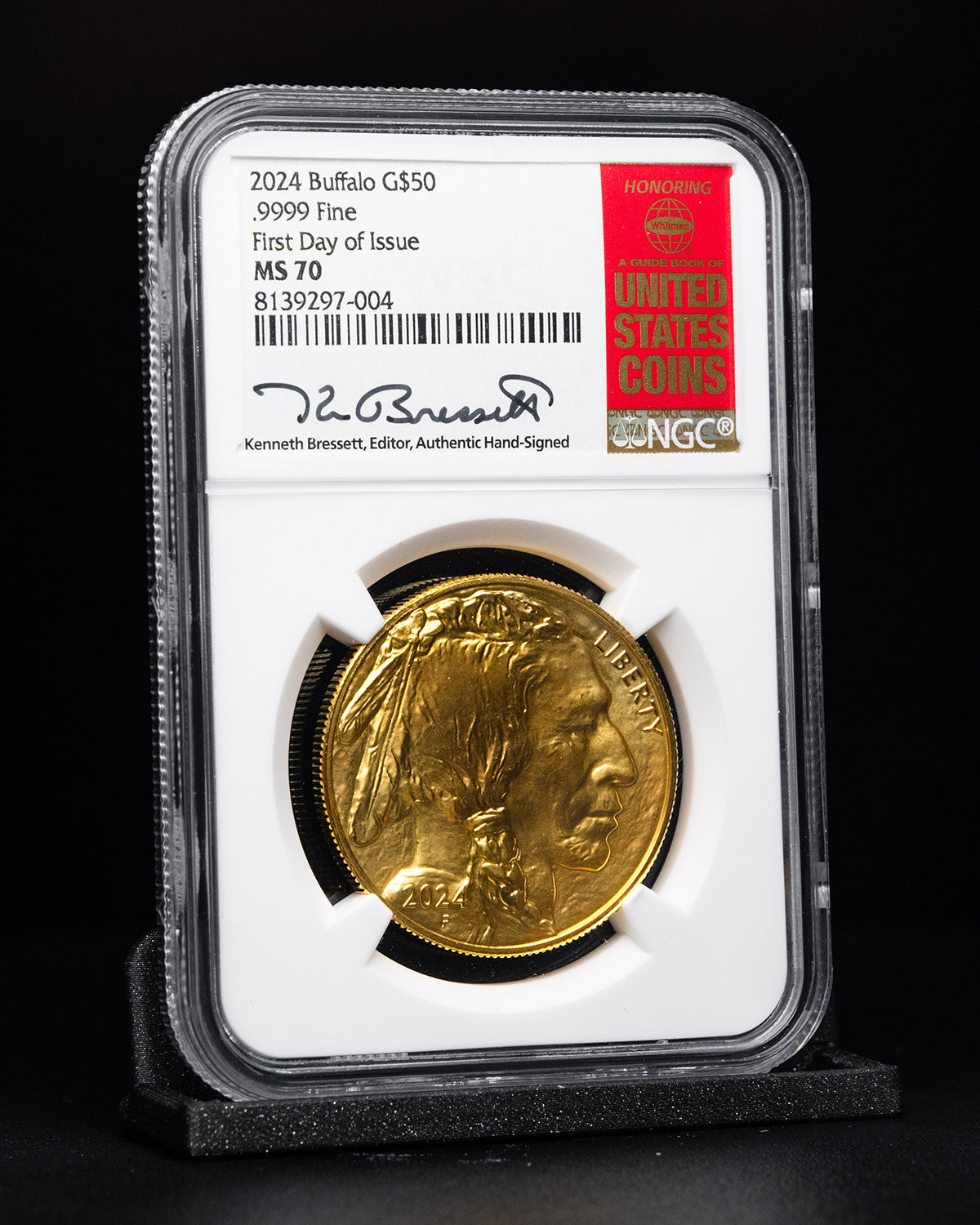 2024 $50 Gold Buffalo | First Day of Issue NGC MS70 | Kenneth Bressett Autographed