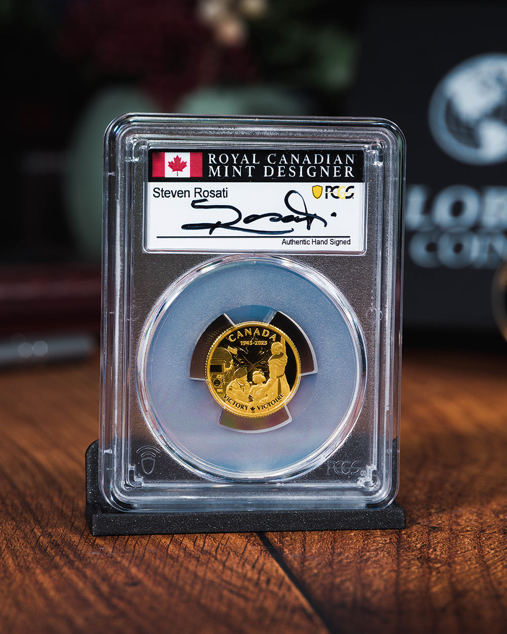 2025 $100 Gold Canada End of WWII in Europe 80th Anniversary | First Day of Issue PR70 Deep Cameo | Steven Rosati Autograph