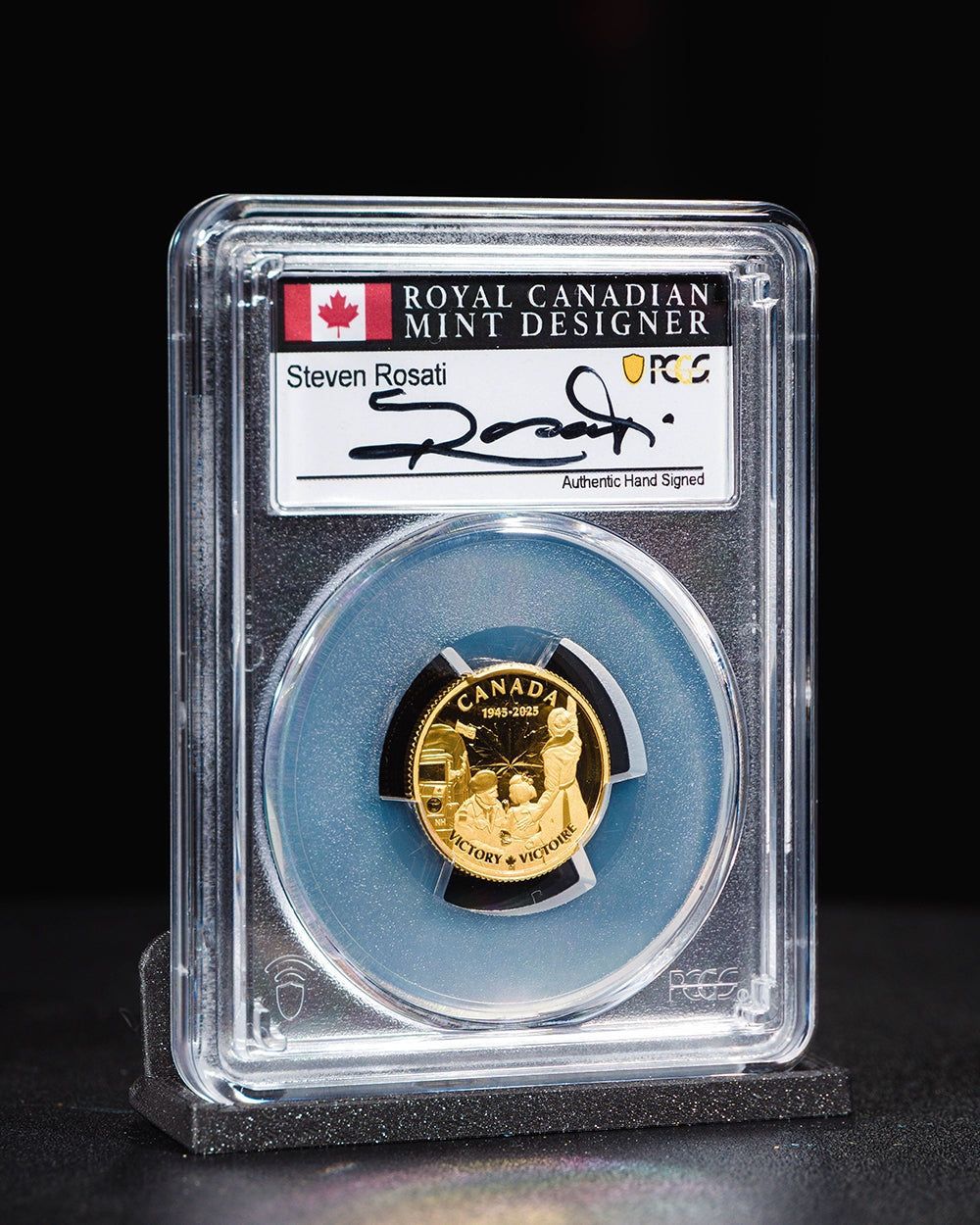 2025 $100 Gold Canada End of WWII in Europe 80th Anniversary | First Day of Issue PR70 Deep Cameo | Steven Rosati Autograph