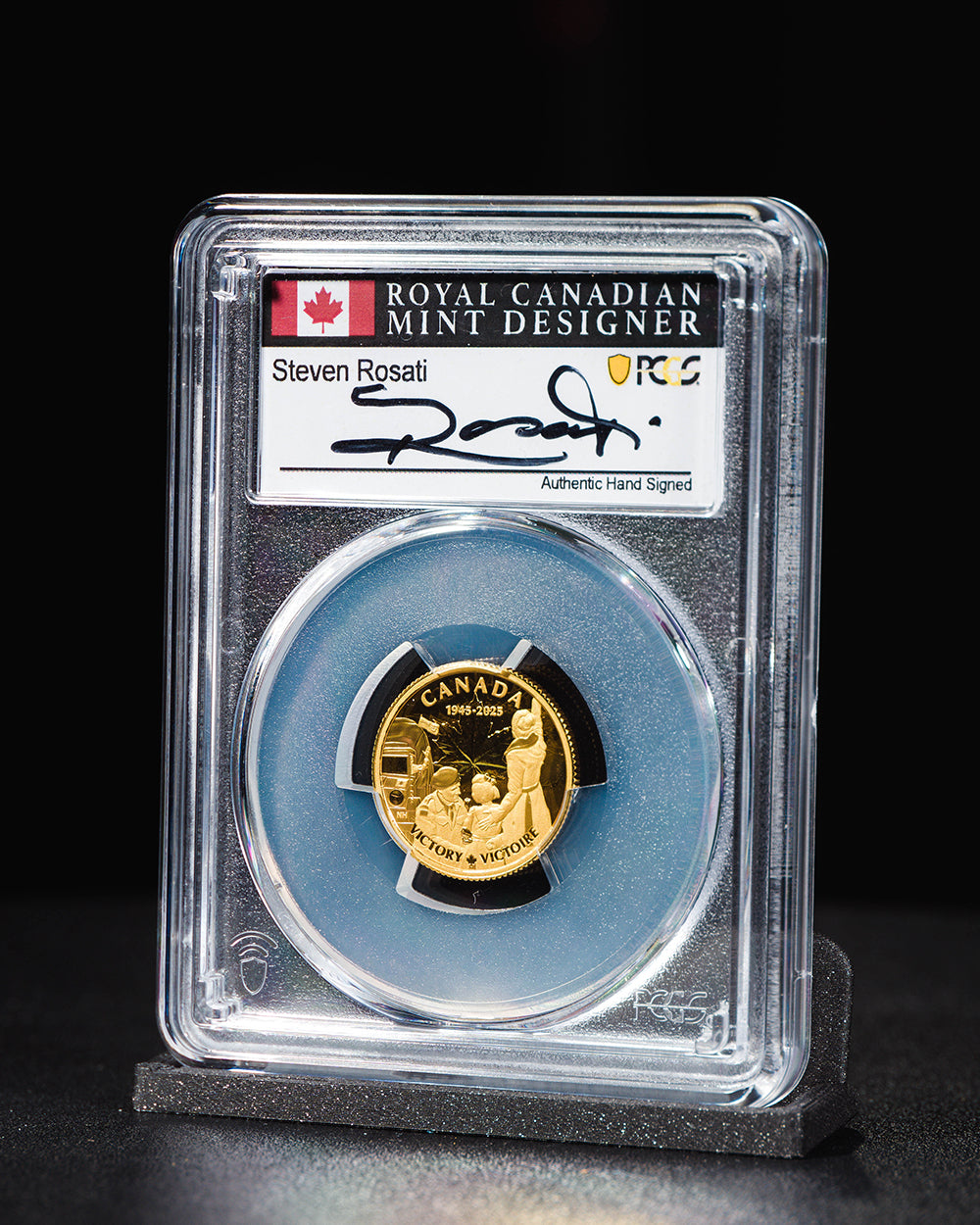 2025 $100 Gold Canada End of WWII in Europe 80th Anniversary | First Day of Issue PR70 Deep Cameo | Steven Rosati Autograph