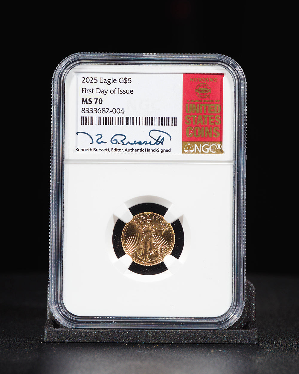 2025 $5 Gold Eagle | First Day of Issue NGC MS70 | Kenneth Bressett Autographed