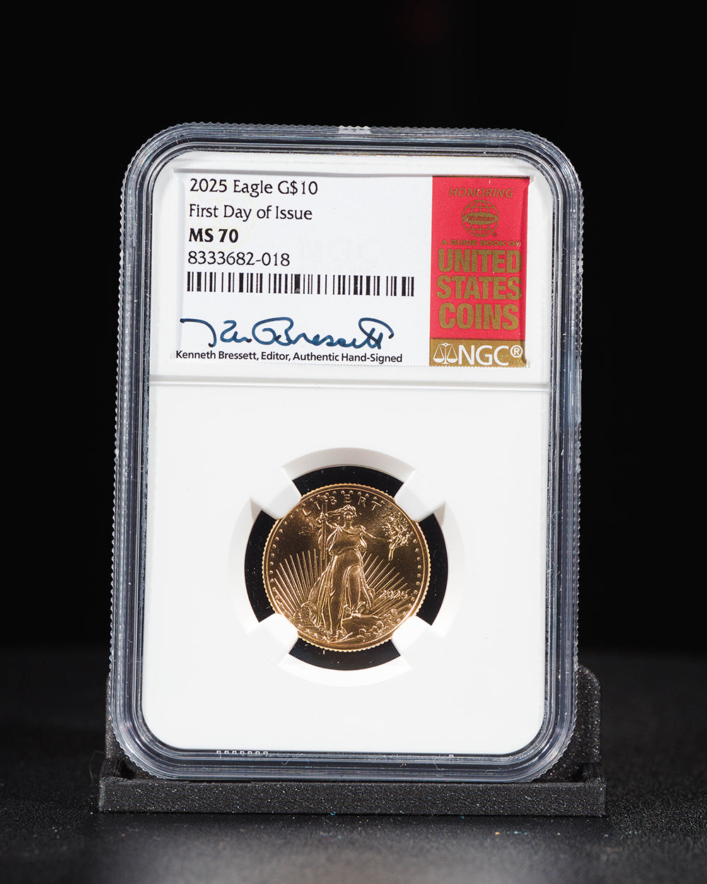 2025 $10 Gold Eagle | First Day of Issue NGC MS70 | Kenneth Bressett Autographed