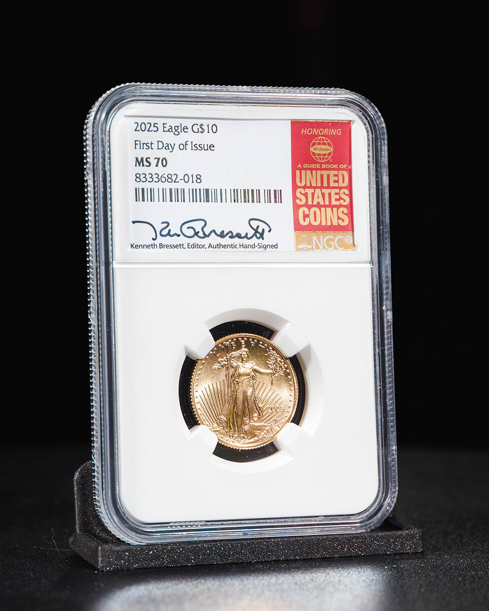 2025 $10 Gold Eagle | First Day of Issue NGC MS70 | Kenneth Bressett Autographed