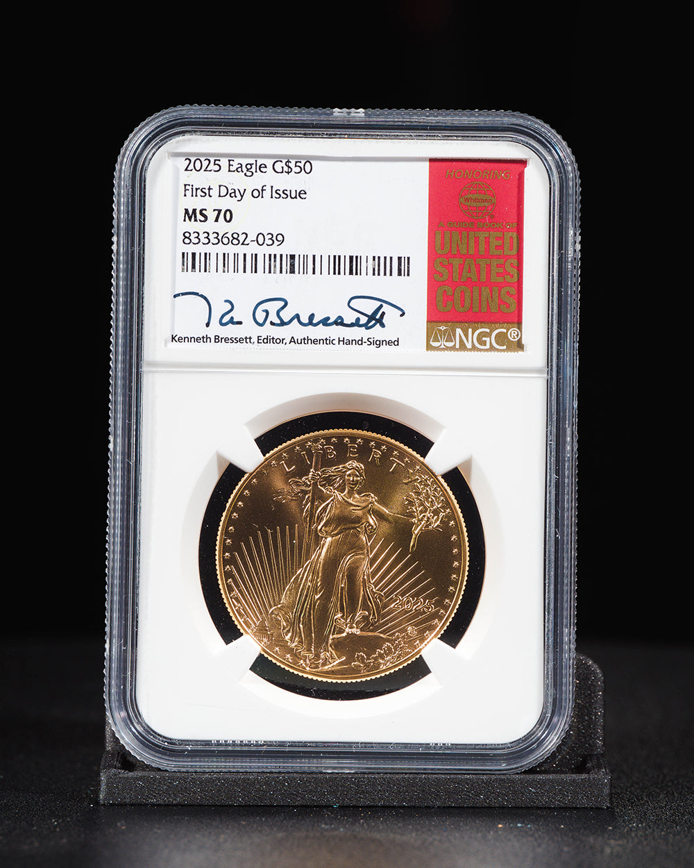 2025 $50 Gold Eagle | First Day of Issue NGC MS70 | Kenneth Bressett Autographed