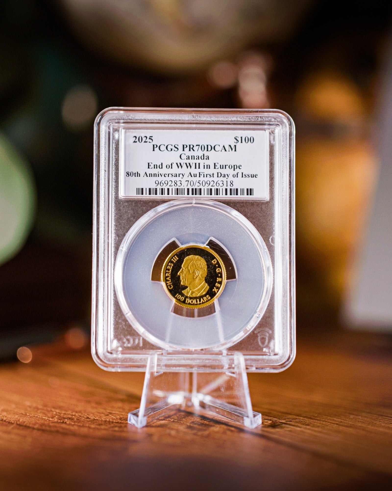 2025 $100 Gold Canada End of WWII in Europe 80th Anniversary | First Day of Issue PR70 Deep Cameo | Steven Rosati Autograph