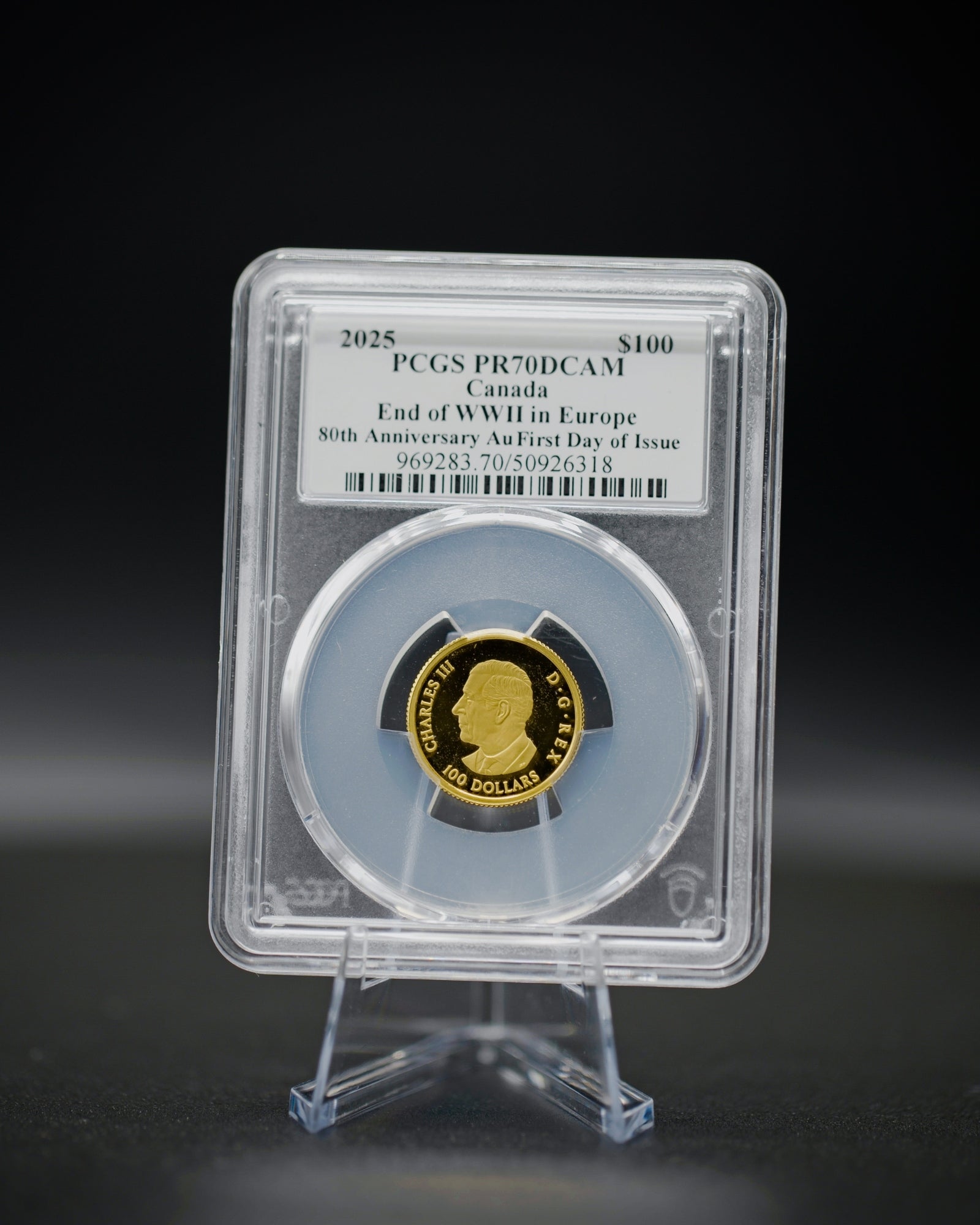 2025 $100 Gold Canada End of WWII in Europe 80th Anniversary | First Day of Issue PR70 Deep Cameo | Steven Rosati Autograph