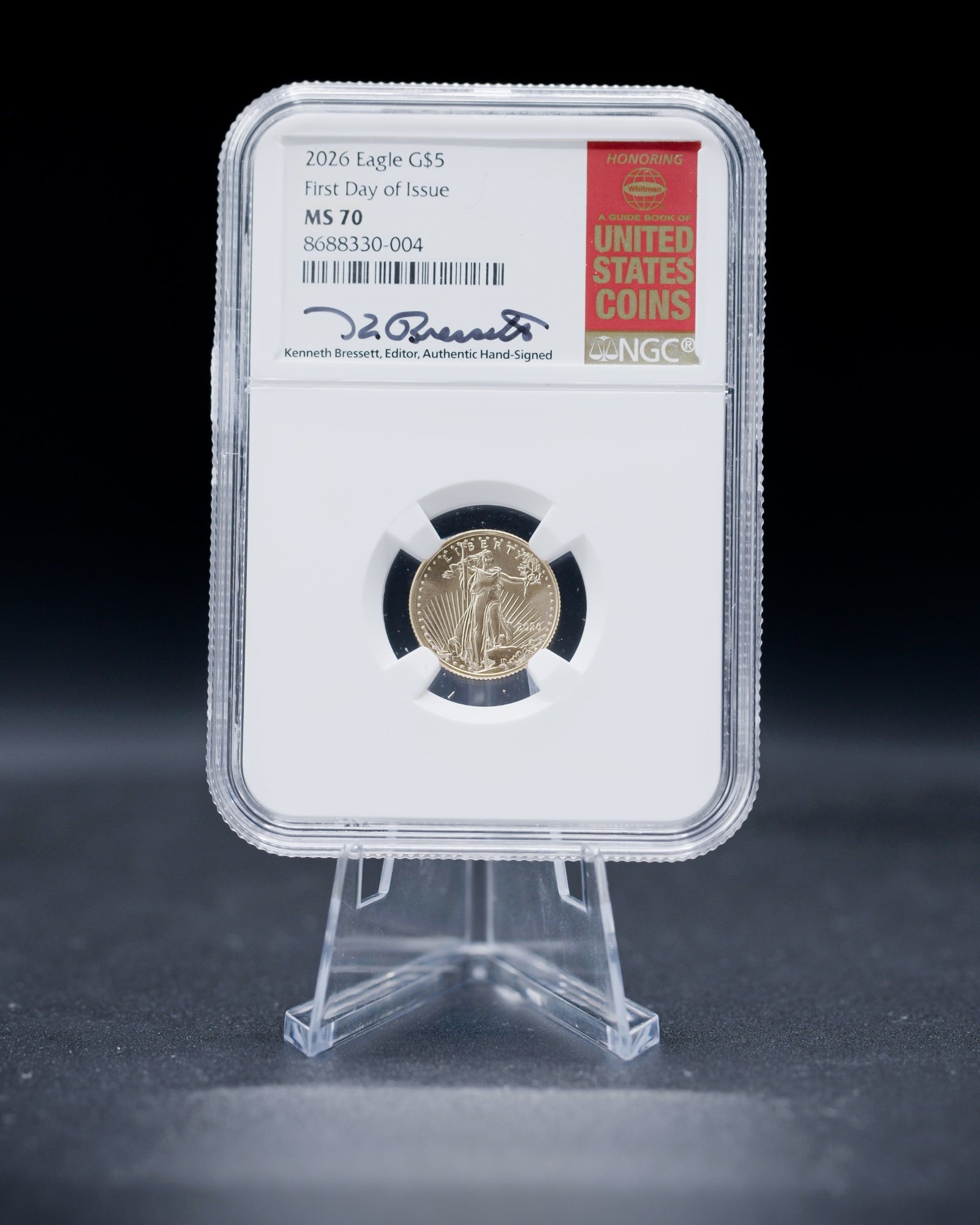2026 $5 American Gold Eagle | MS70 First Day of Issue | Kenneth Bressett Autographed