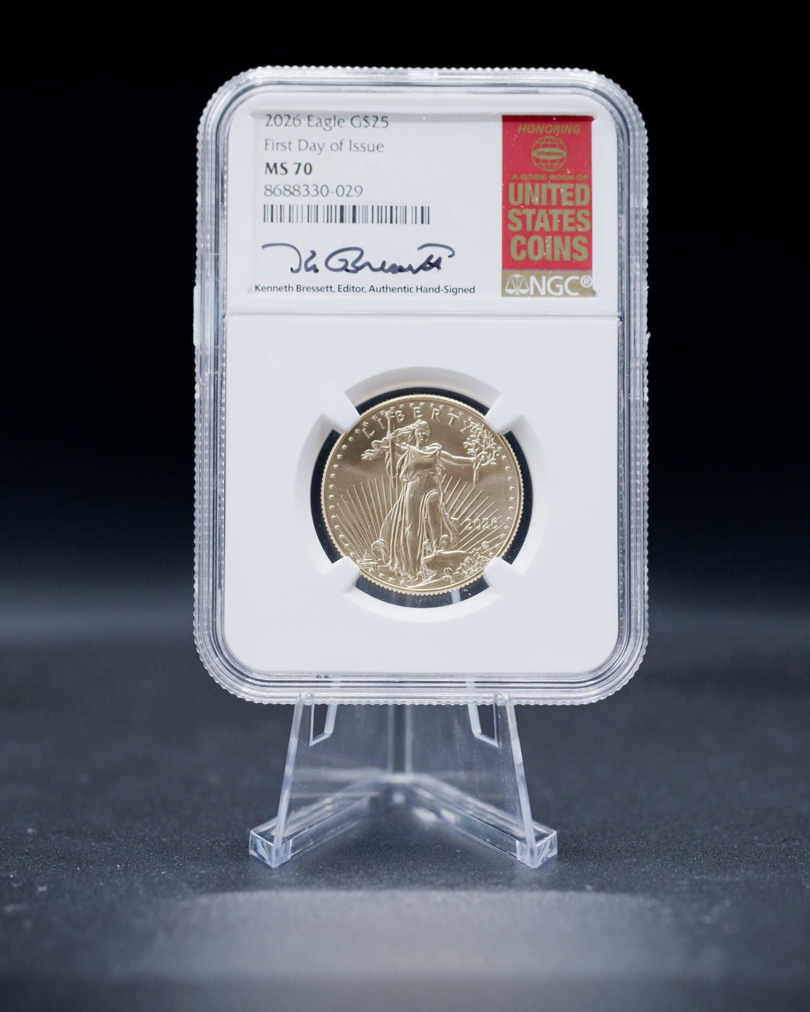 2026 $25 American Gold Eagle | MS70 First Day of Issue | Kenneth Bressett Autographed