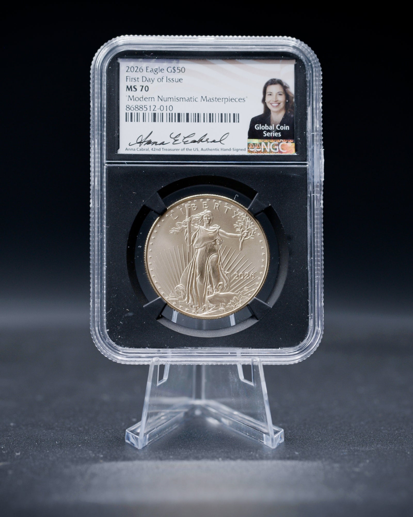 2026 $50 American Gold Eagle | MS70 First Day of Issue | Anna Escobedo Cabral Autographed | Modern Numismatic Masterpieces Label