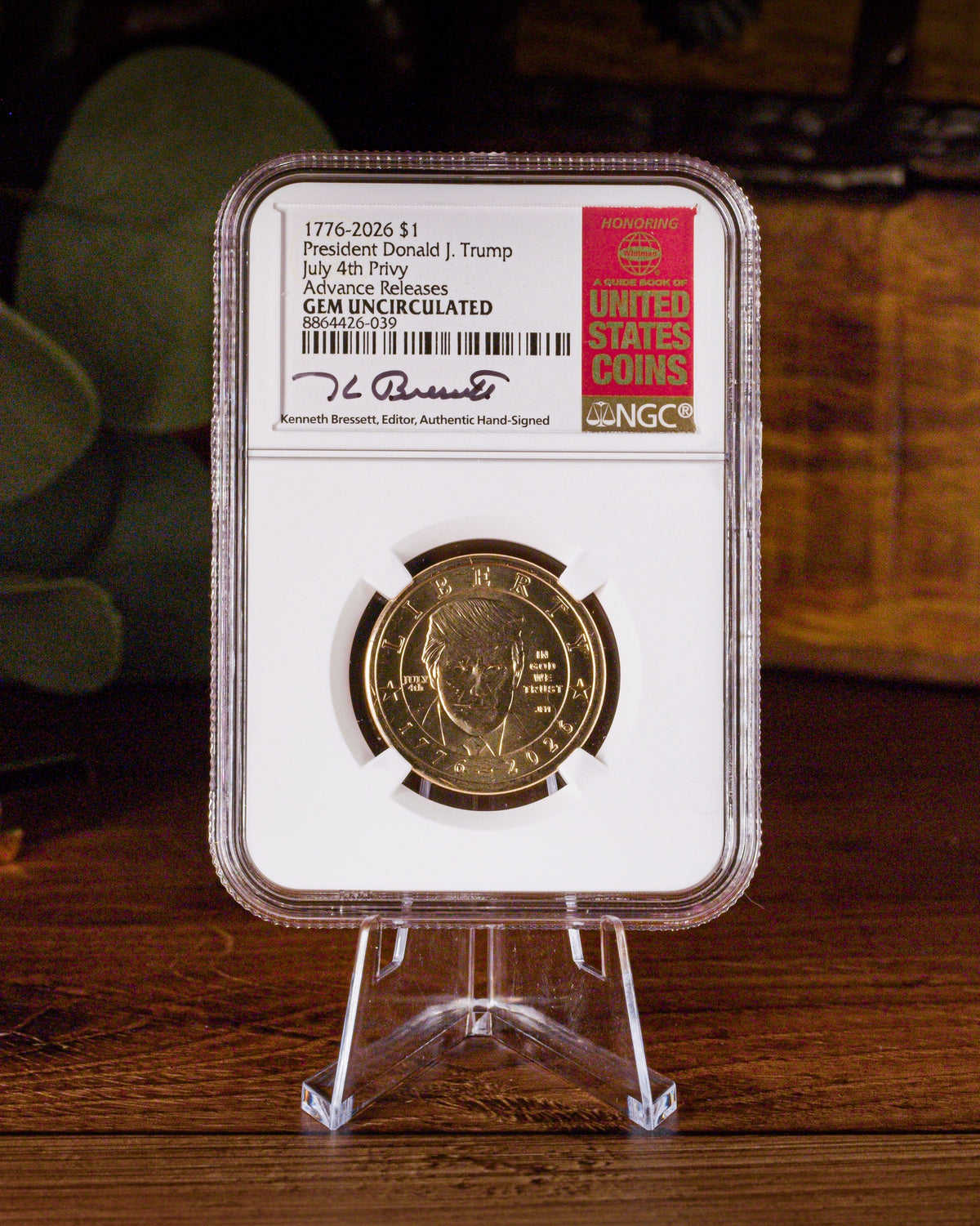 1776-2026 Semiquincentennial President Trump $1 | July 4th Privy | NGC Advanced Release Gem Uncirculated | Kenneth Bressett Autographed