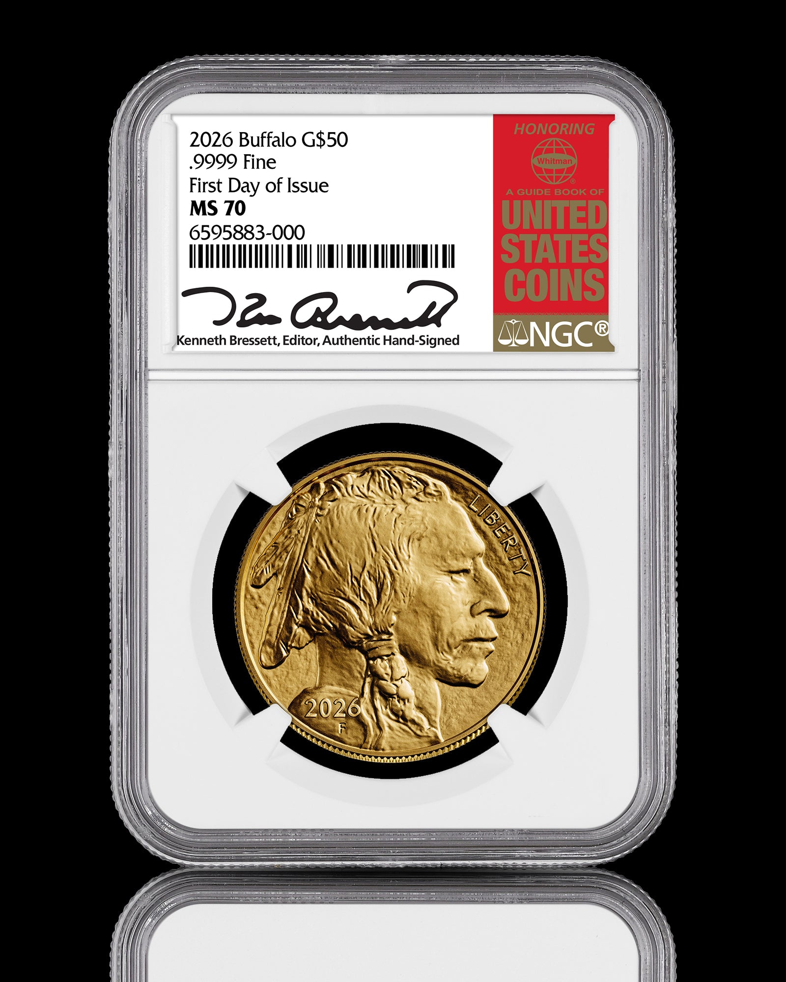 2026 $50 American Gold Buffalo | MS70 First Day of Issue | Kenneth Bressett Autographed