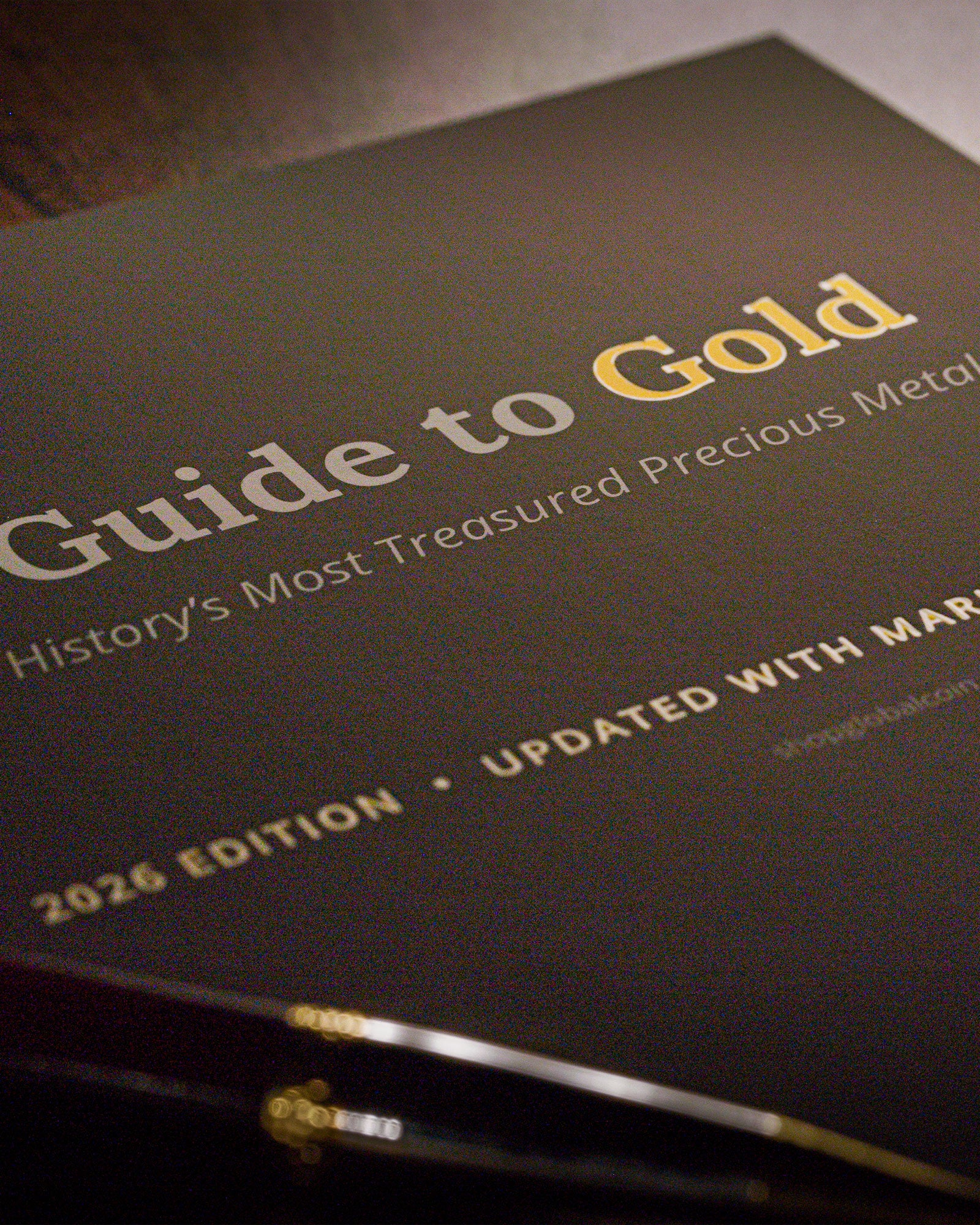 The Guide to Gold | 2026 Edition