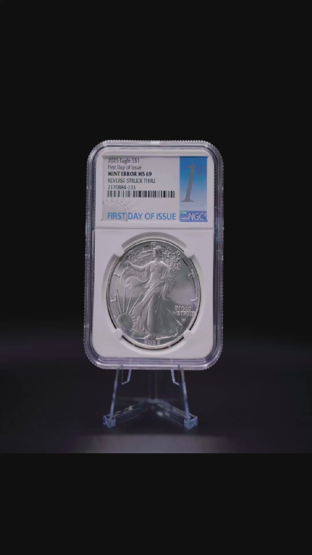 书19 Certified 2025 Silver Eagle Error MS69 - Reverse Struck Thru